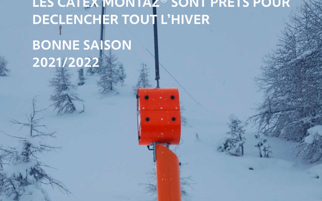 Hiver 2021/22, les Catex Montaz® sont prêts !